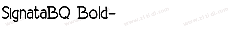 SignataBQ Bold字体转换